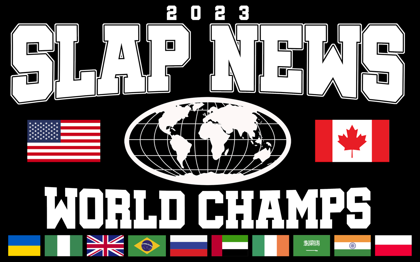 Slap News - World Champs Shirt