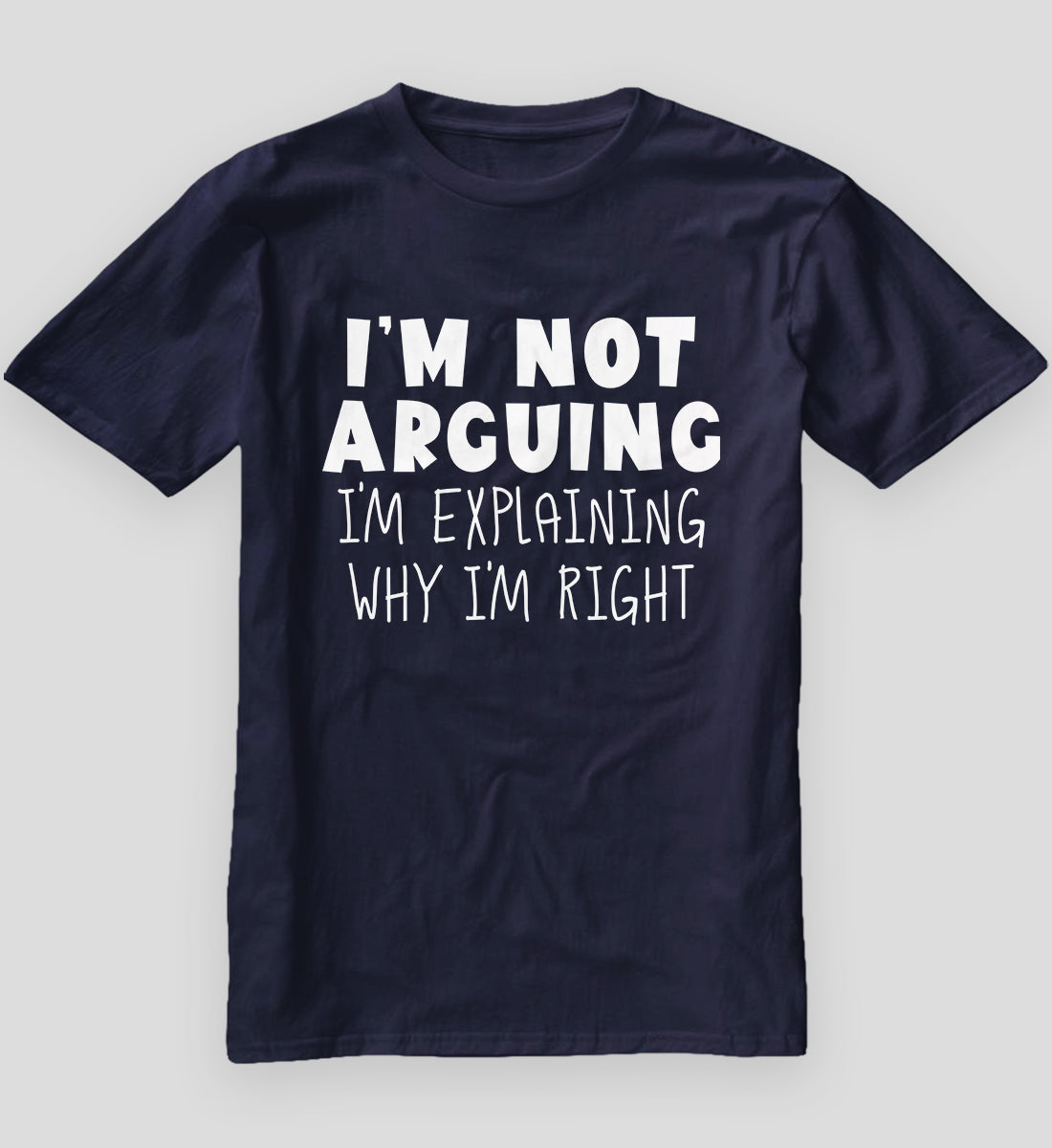 I'm Not Arguing