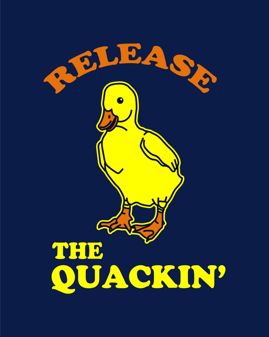 Release The Quackin' Funny