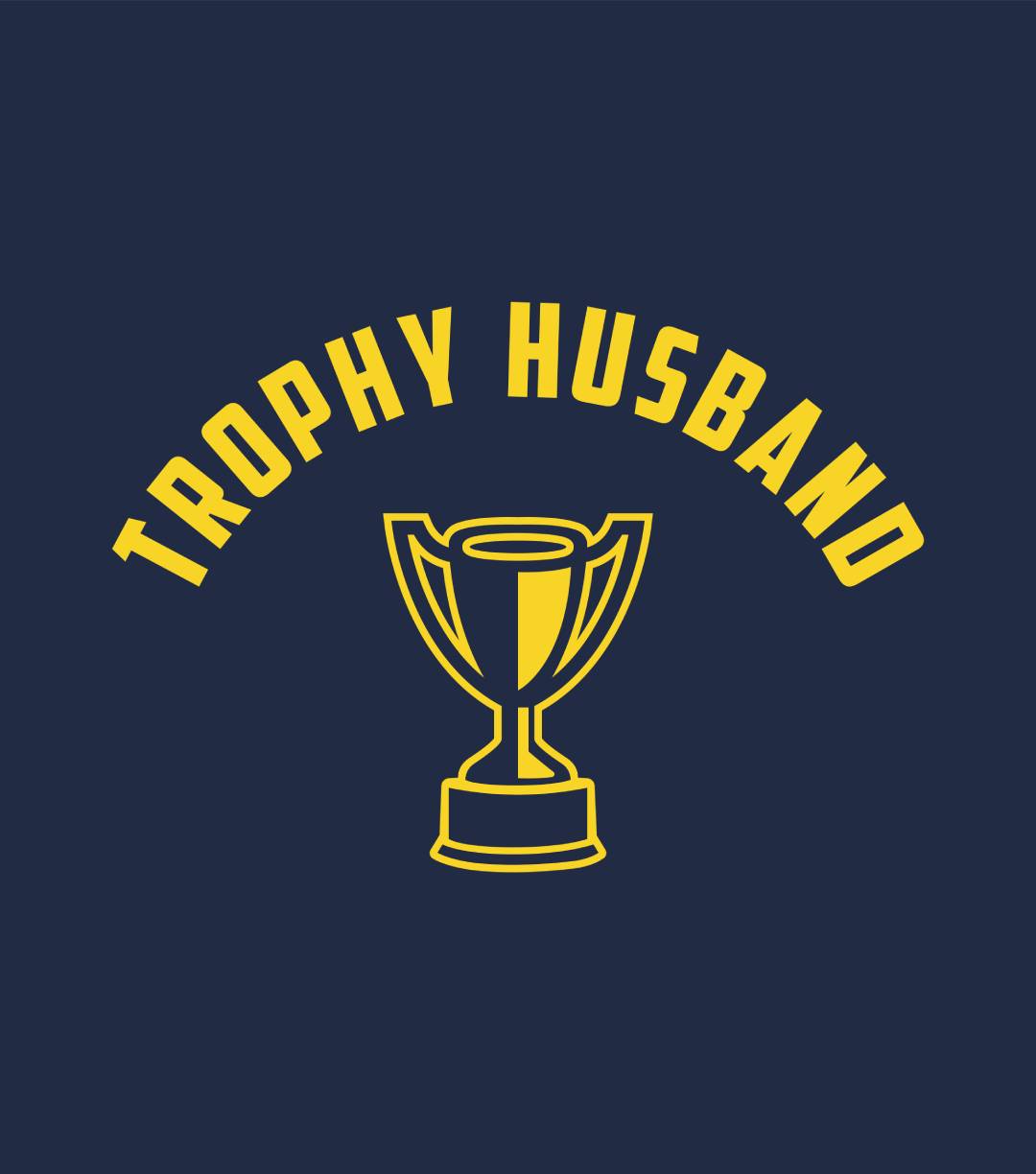 Trophy Husband