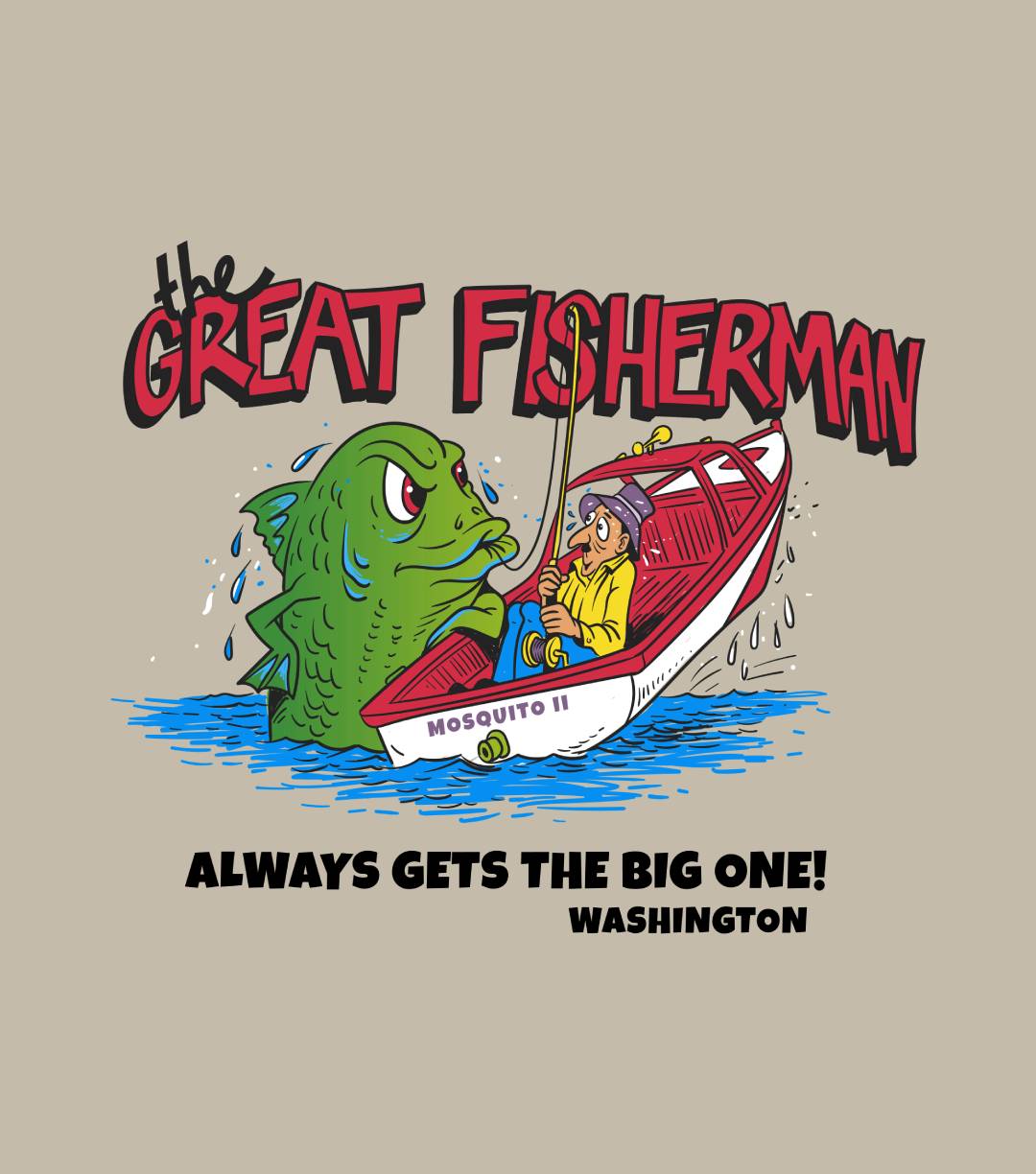 Vintage 1980s The Great Fisherman Always Gets The Big One