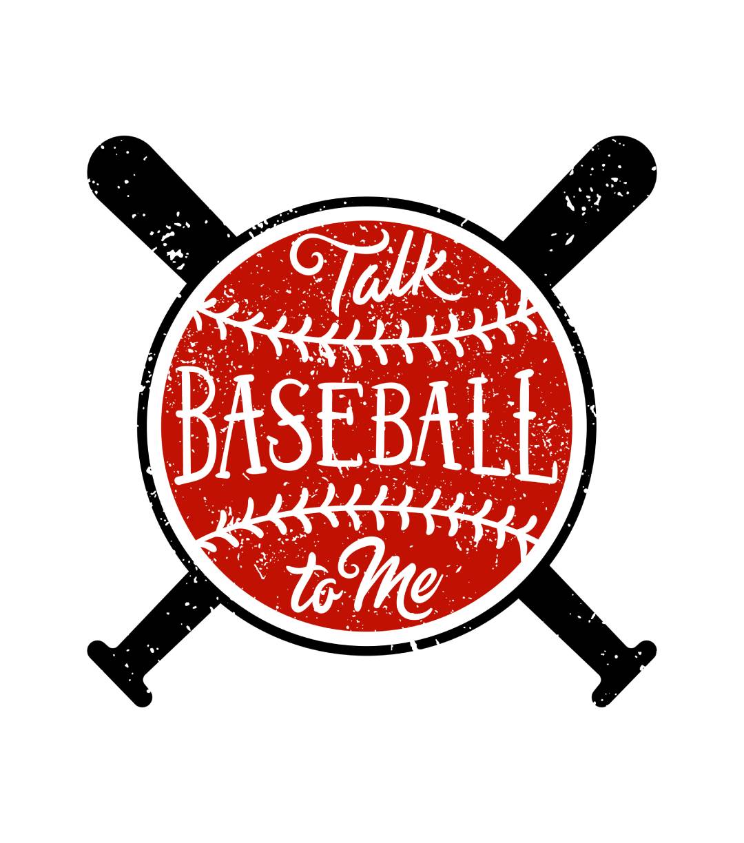 Talk Baseball To Me T-Shirt