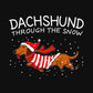 Dachshund Through The Snow Funny Dog Christmas Classic T-Shirt