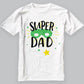 Daddy Is My Super Hero T-Shirt