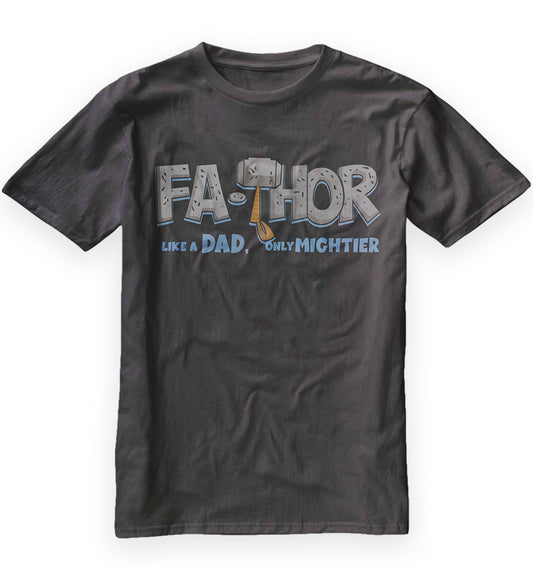 Fa-Thor T-Shirt