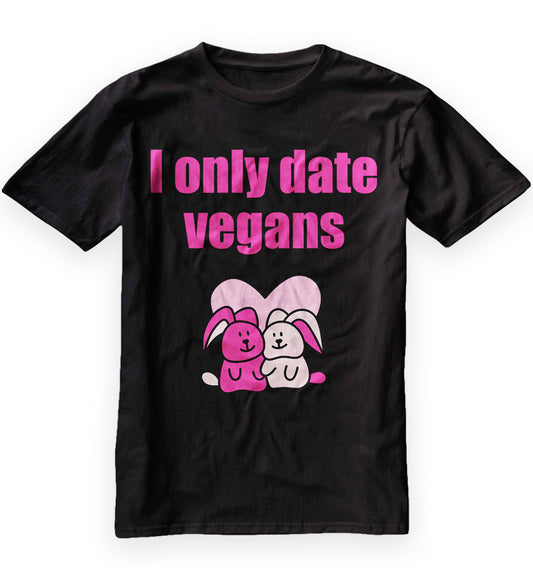 I Only Date Vegans Cute Bunnies Vegan Valentine Classic T-Shirt