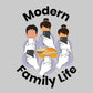 Modern Family Life