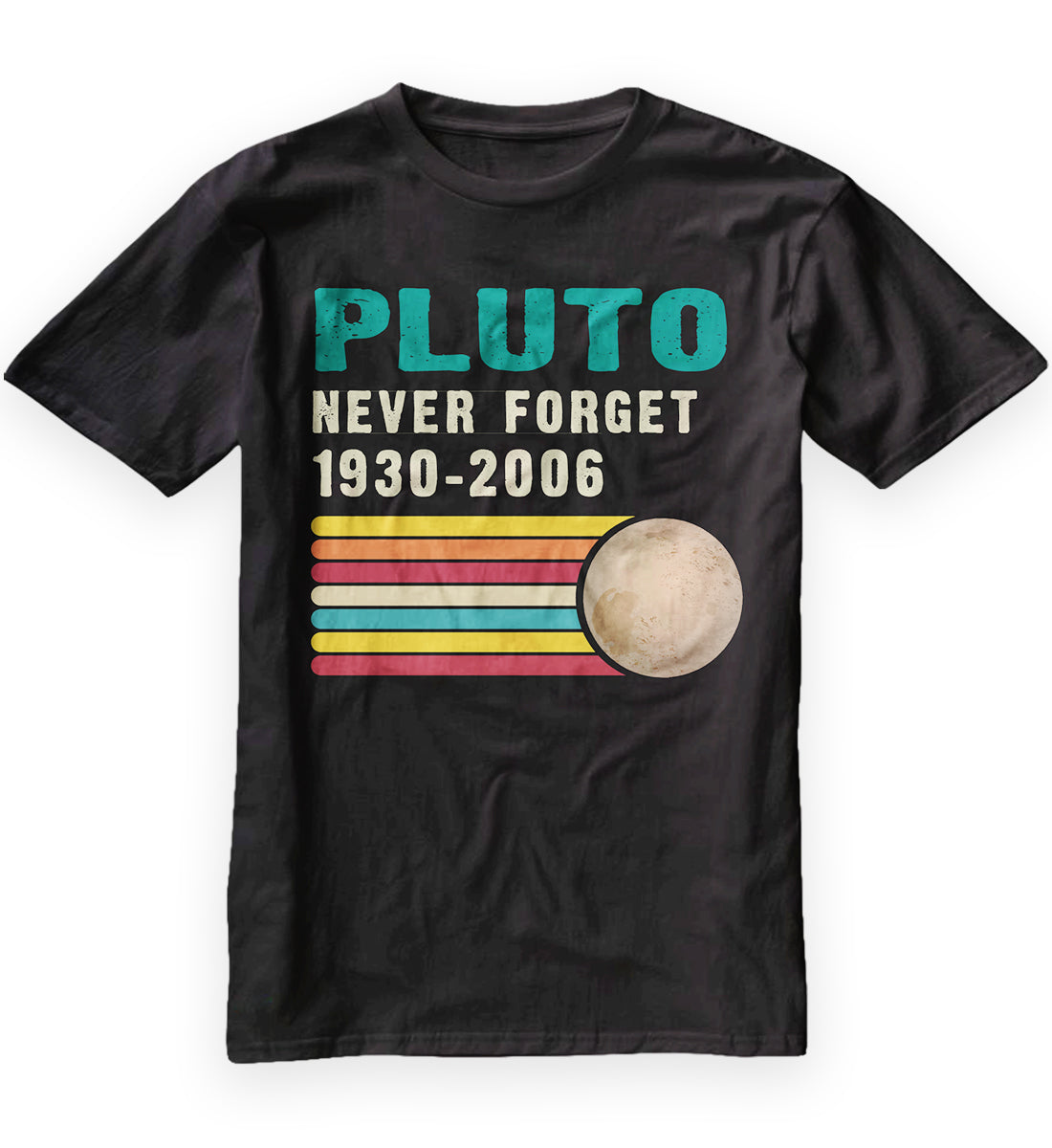 Never Forget Pluto Retro Style Funny Space Science Classic T-Shirt