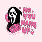 No You Hang Up Shirt, Ghostface Valentine Shirt