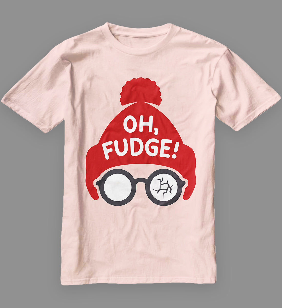 Oh Fudge Shirt
