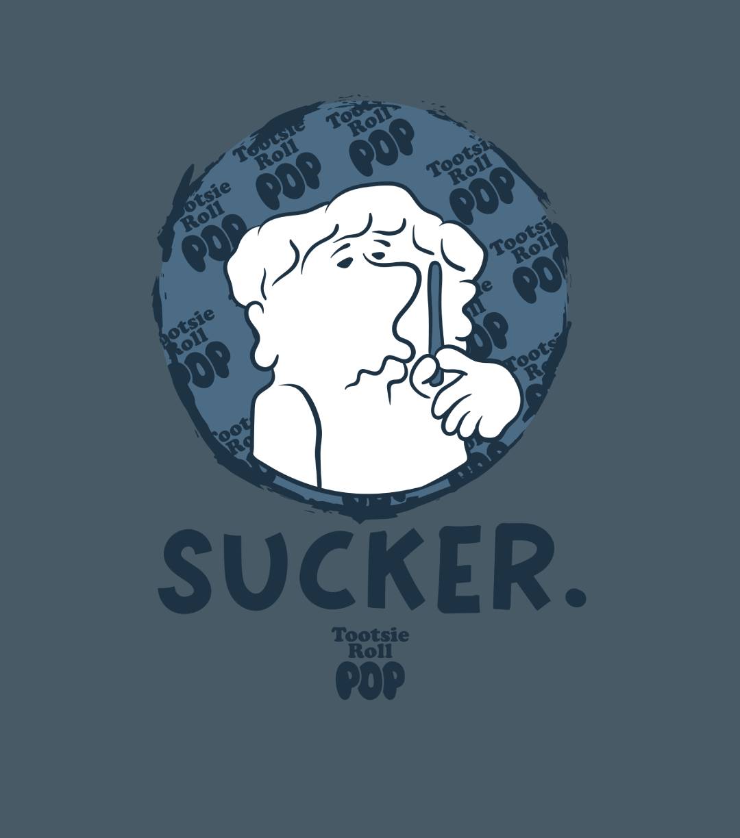Sucker Shirt