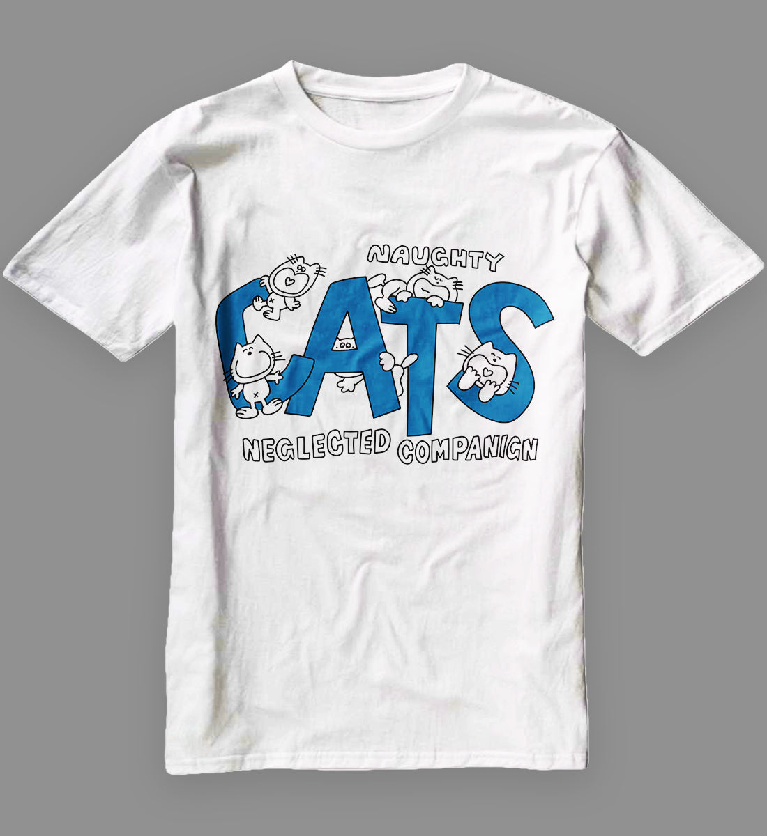 Vintage Late 80s 'Naughty Cats Neglected Campaign' T-Shirt